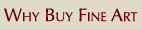 Why Buy Fine Art